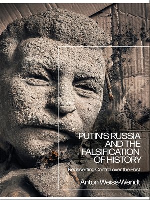 cover image of Putin's Russia and the Falsification of History